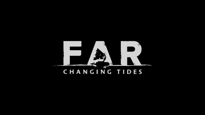 FAR: Changing Tides