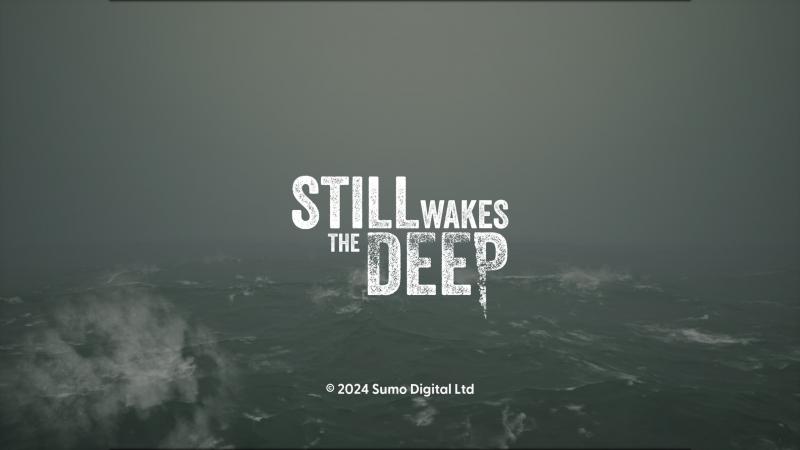 Still Wakes the Deep