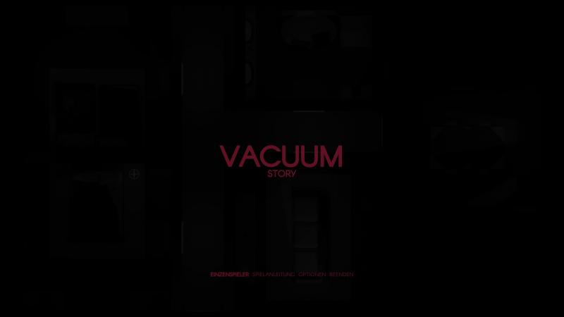 Vacuum Story